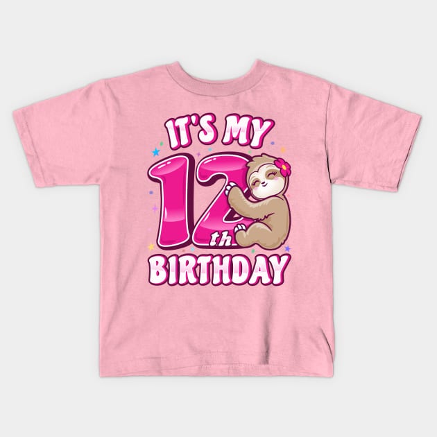 It's My 12th Birthday Girls Sloth Kids T-Shirt by PnJ